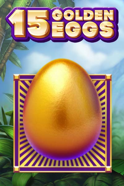 15 Golden Eggs