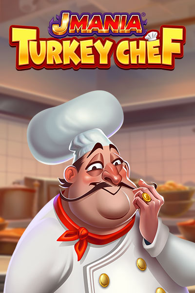 J Mania Turkеy Chef