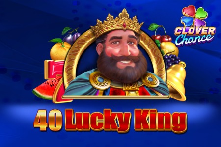 40 Lucky king