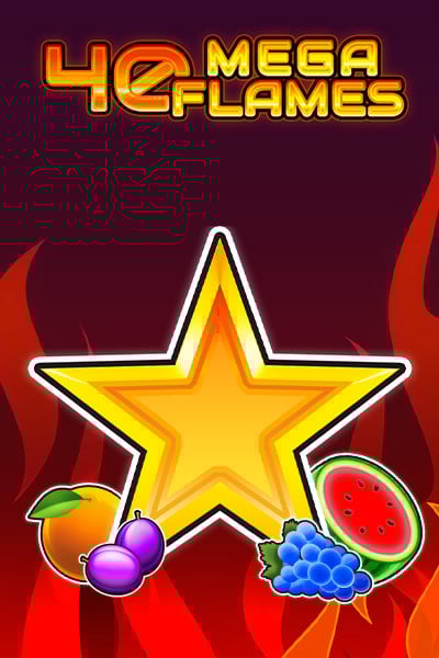 40 Mega Flames