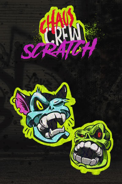 Chaos Crew Scratch