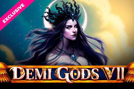 Demi Gods 7