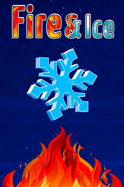 Fire and Ice